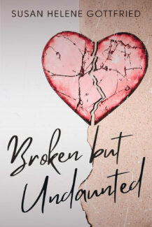 Broken but Undaunted: Collected Stories